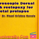 Laparoscopic Dorsal Mesh rectopexy